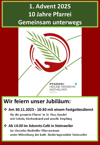 10 Jahre Pfarrei Heilige Vierzehn Nothelfer Kandel